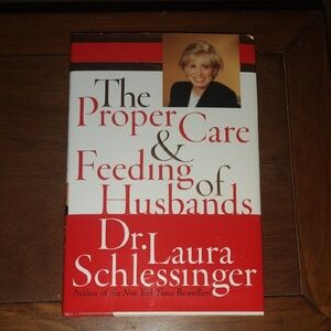 The Proper Care & Feeding of Husbands Book